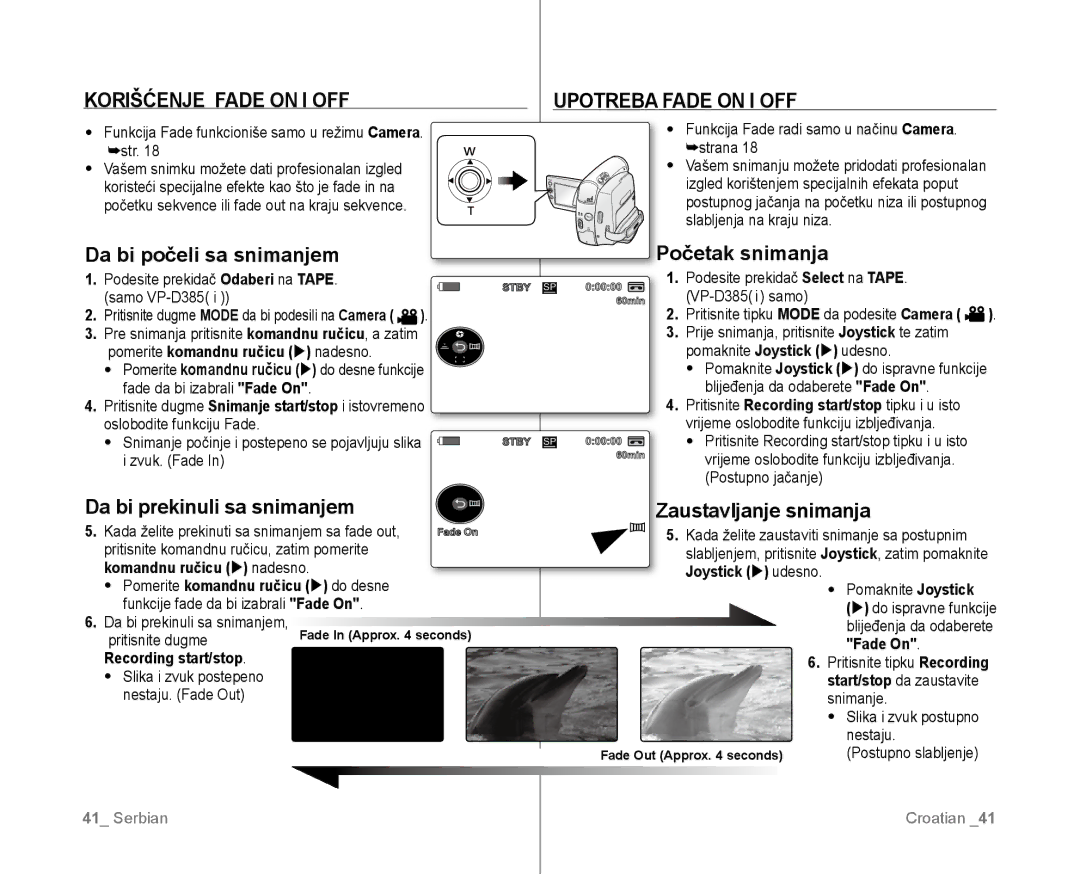 Samsung VP-D381/EDC manual Korišćenje Fade on I OFF Upotreba Fade on I OFF, Da bi počeli sa snimanjem, Početak snimanja 