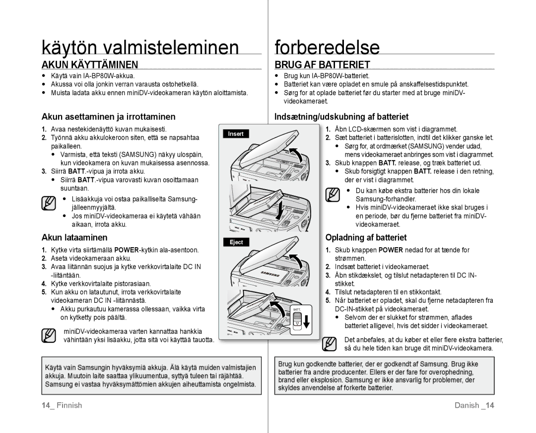 Samsung VP-D381/XEE manual Käytön valmisteleminen, Akun Käyttäminen, Brug AF Batteriet 