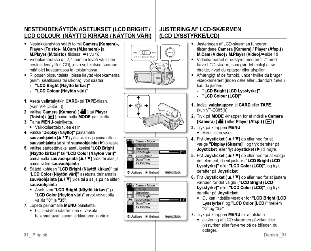 Samsung VP-D381/XEE manual LCD Bright Näyttö kirkas LCD Colour Näytön väri, LCD Bright LCD Lysstyrke LCD Colour LCD 