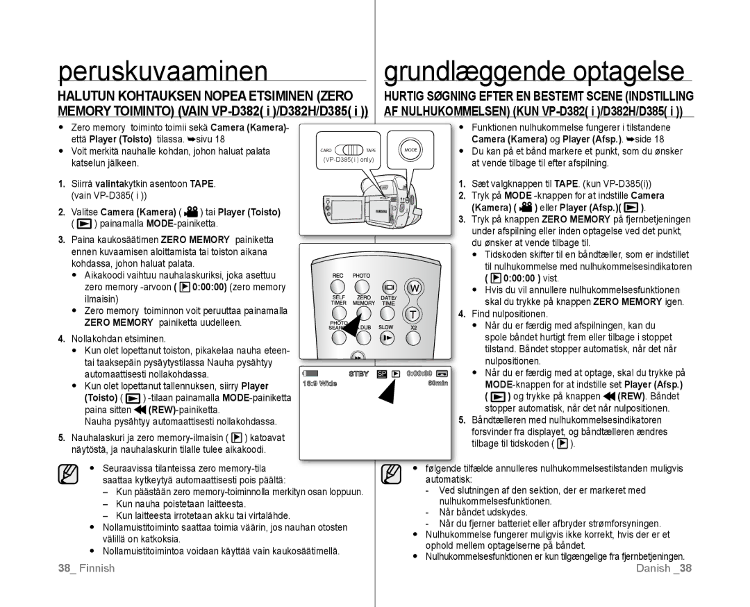 Samsung VP-D381/XEE Katselun jälkeen, Siirrä valintakytkin asentoon Tape, Painamalla MODE-painiketta, Find nulpositionen 