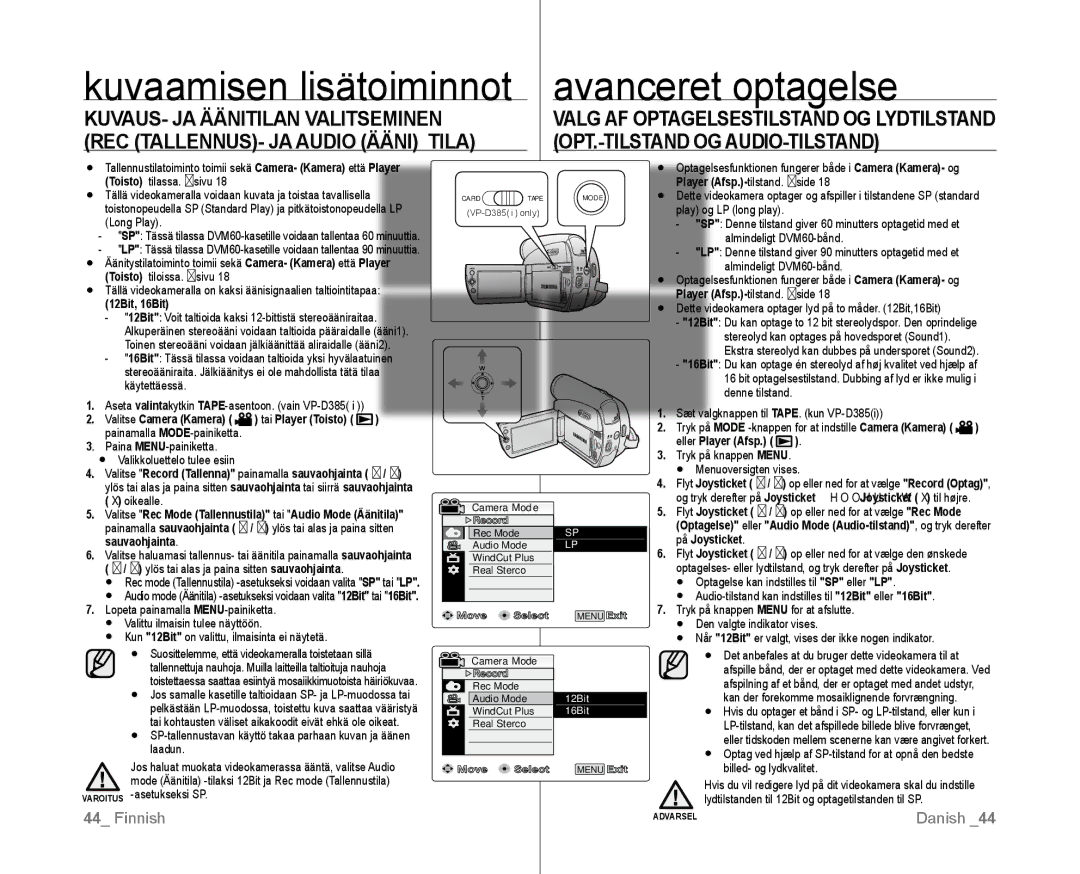 Samsung VP-D381/XEE manual KUVAUS- JA Äänitilan Valitseminen 