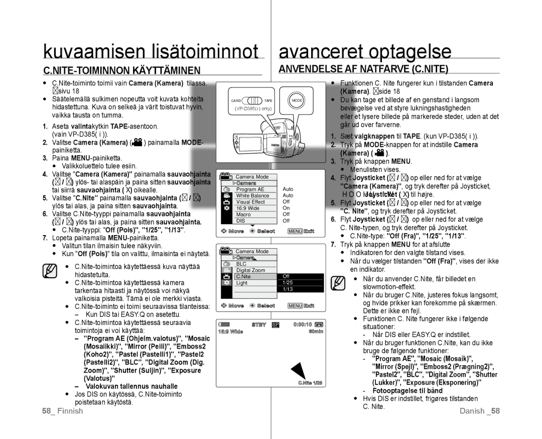 Samsung VP-D381/XEE manual NITE-TOIMINNON Käyttäminen Anvendelse AF Natfarve C.NITE 