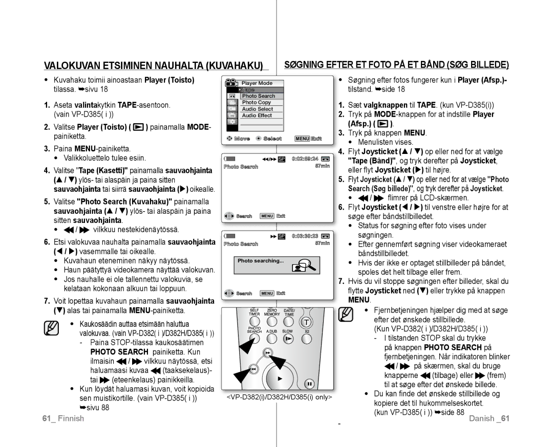 Samsung VP-D381/XEE manual Valokuvan Etsiminen Nauhalta Kuvahaku, Søgning Efter ET Foto PÅ ET Bånd SØG Billede, Menu 