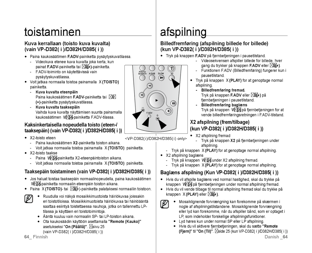 Samsung VP-D381/XEE manual Toistaminen, Afspilning, X2 afspilning frem/tilbage Kun VP-D382 i /D382H/D385 