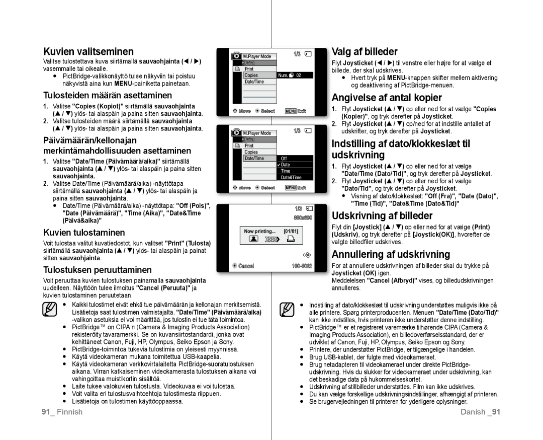 Samsung VP-D381/XEE manual Kuvien valitseminen, Valg af billeder, Angivelse af antal kopier, Udskrivning af billeder 