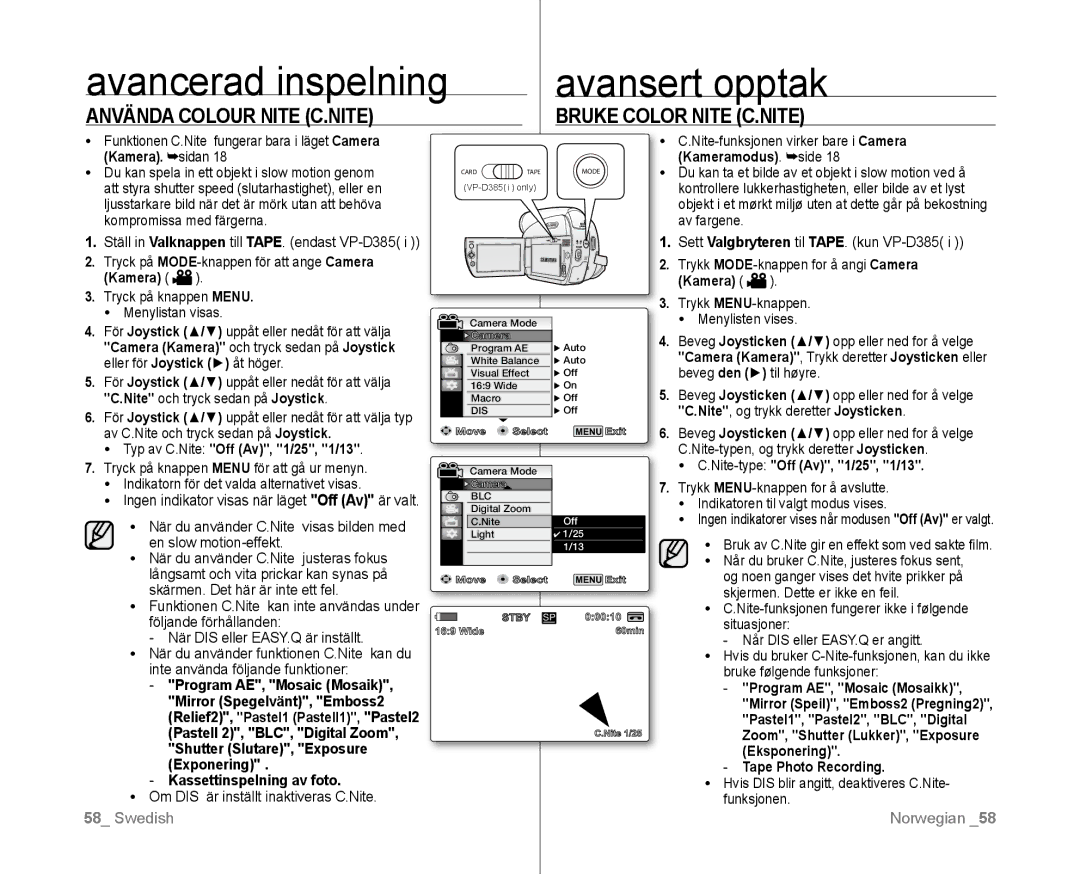 Samsung VP-D381/XEE manual Avancerad inspelning, Använda Colour Nite C.NITE Bruke Color Nite C.NITE 