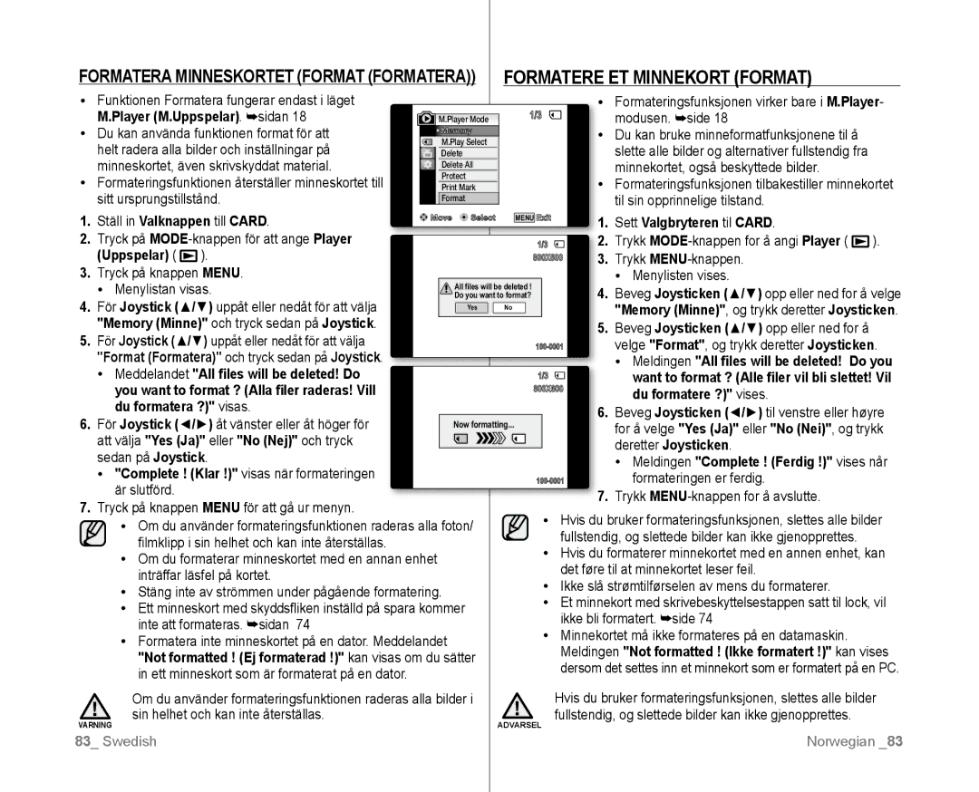 Samsung VP-D381/XEE manual Formatere ET Minnekort Format, Memory Minne och tryck sedan på Joystick 