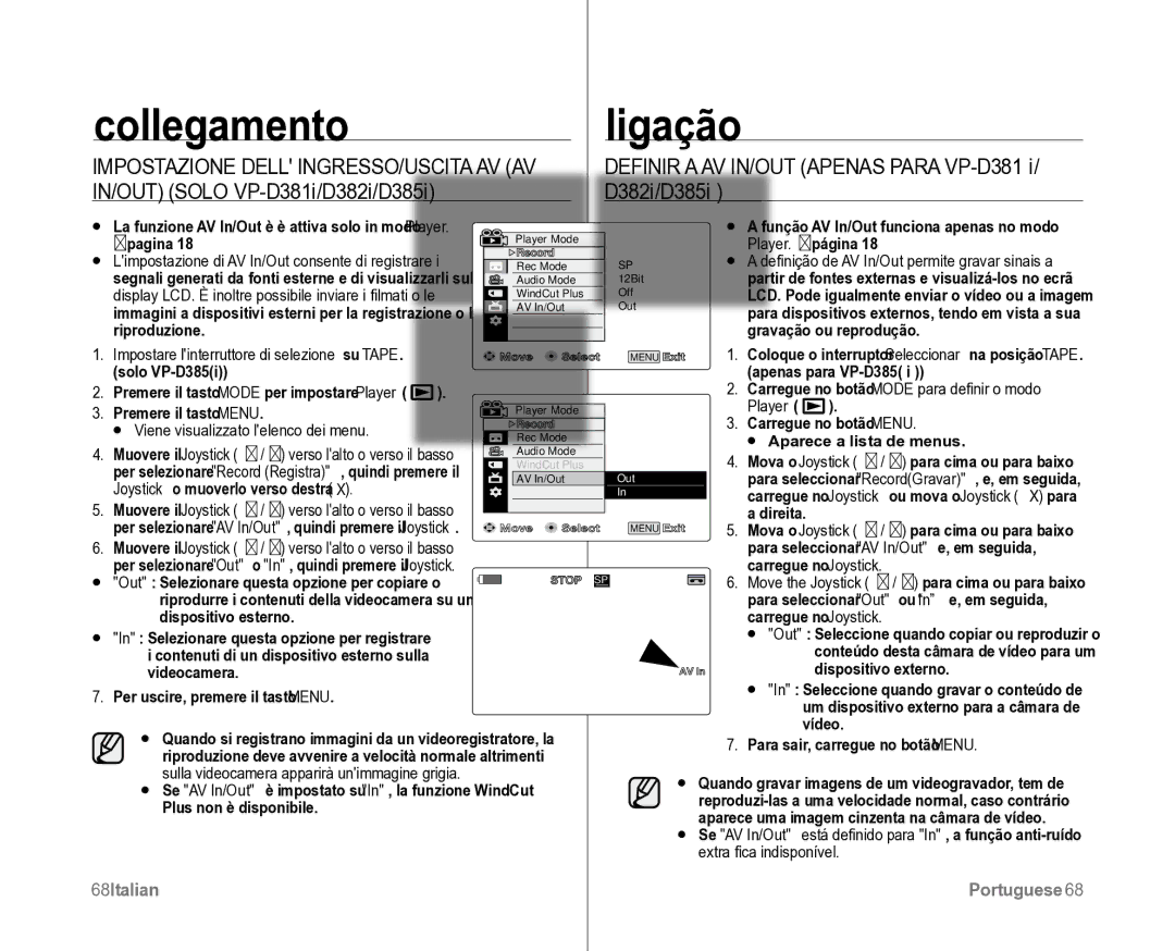 Samsung VP-D381/XEF, VP-D382H/XEF manual Collegamento, Ligação, Definir a AV IN/OUT Apenas Para VP-D381i/ D382i/D385i 