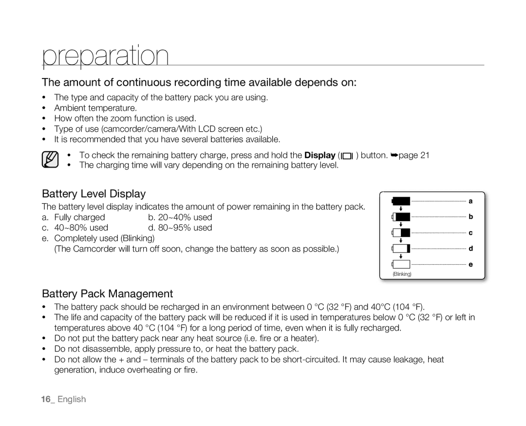 Samsung VP-D382H Amount of continuous recording time available depends on, Battery Level Display, Battery Pack Management 