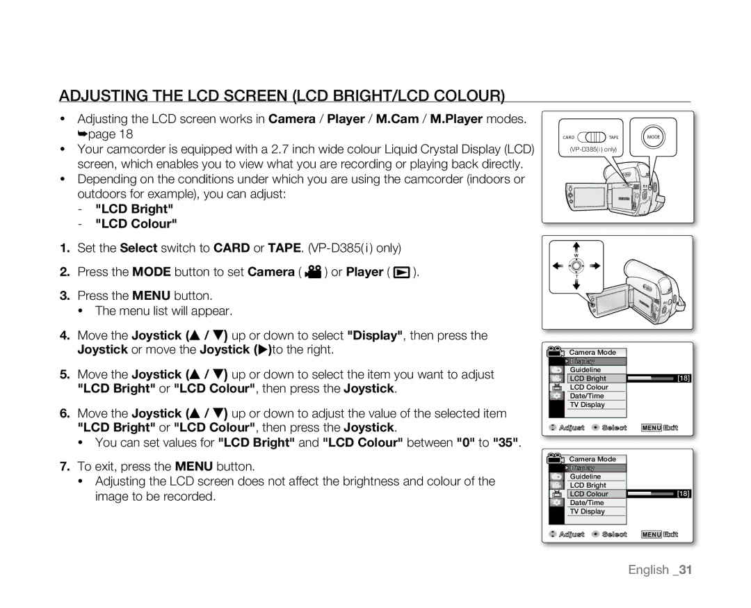 Samsung VP-D382H, VP-D382( i ), VP-D385( i ), VP-D384 Adjusting the LCD Screen LCD BRIGHT/LCD Colour, LCD Bright LCD Colour 