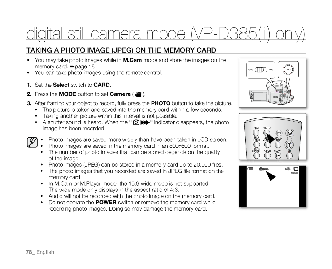 Samsung VP-D385( i ), VP-D382H, VP-D382( i ), VP-D381( i ), VP-D384 user manual Taking a Photo Image Jpeg on the Memory Card 