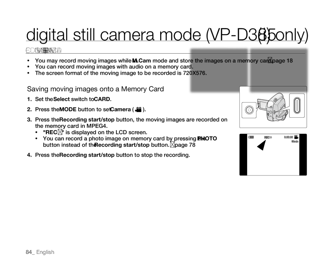 Samsung VP-D381( i ), VP-D382H Recording Moving Images Mpeg on a Memory Card, Saving moving images onto a Memory Card 