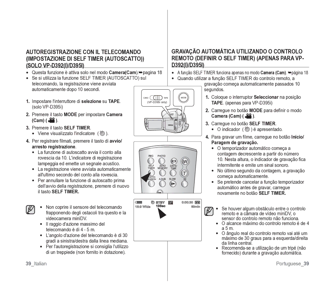 Samsung VP-D391/EDC manual Solo VP-D392I/D395I, Arresto registrazione, Il tasto Self Timer, 39Italian Portuguese 