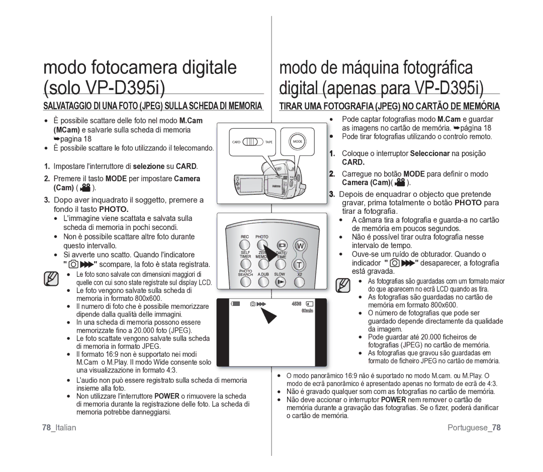 Samsung VP-D391/EDC manual Tirar UMA Fotografia Jpeg no Cartão DE Memória, 78Italian Portuguese78 