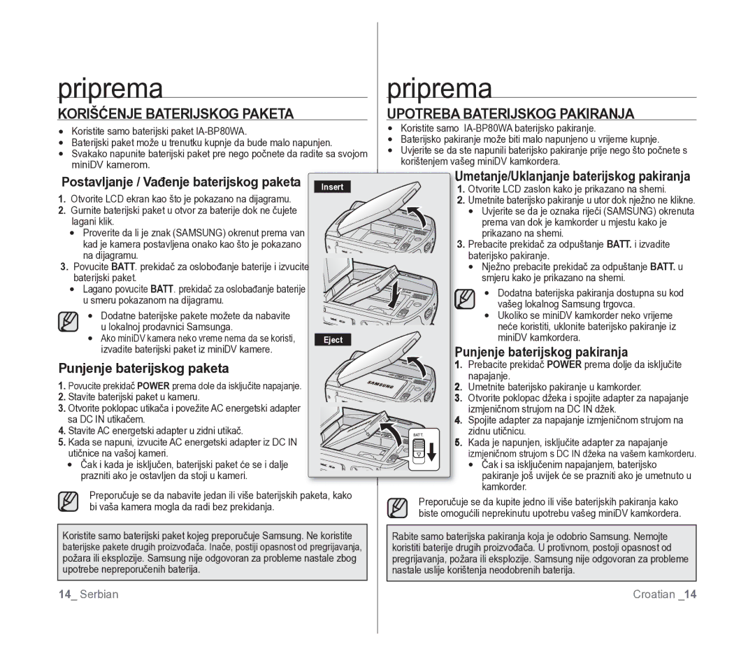 Samsung VP-D391/EDC manual Korišćenje Baterijskog Paketa, Upotreba Baterijskog Pakiranja, Punjenje baterijskog paketa 