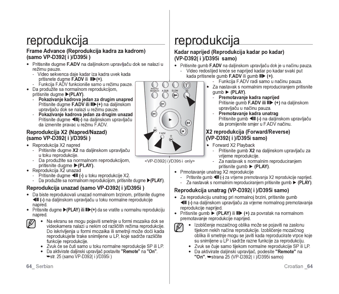 Samsung VP-D391/EDC manual Reprodukcija X2 Napred/Nazad Samo VP-D392 i /D395i, Reprodukcija unazad samo VP-D392 i /D395i 