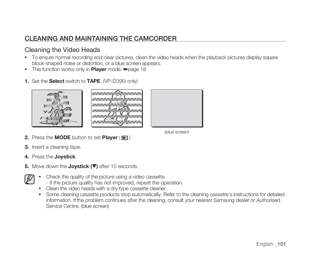 Samsung VP-D391/EDC, VP-D391/XEF, VP-D391I/MEA manual Cleaning and Maintaining the Camcorder, Cleaning the Video Heads 