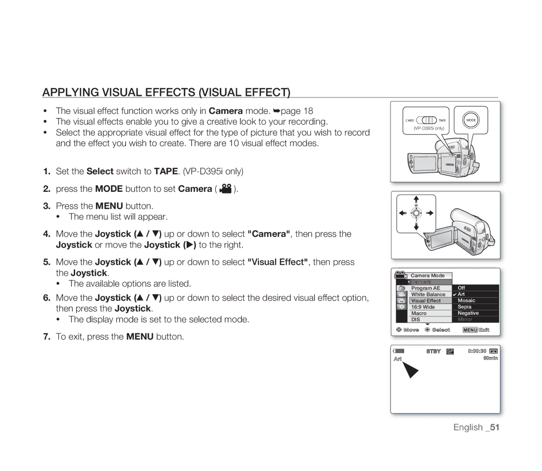 Samsung VP-D391I/XER, VP-D391/XEF manual Applying Visual Effects Visual Effect, Display mode is set to the selected mode 