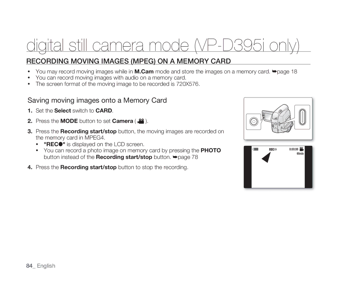 Samsung VP-D391/XEF, VP-D391/EDC Recording Moving Images Mpeg on a Memory Card, Saving moving images onto a Memory Card 