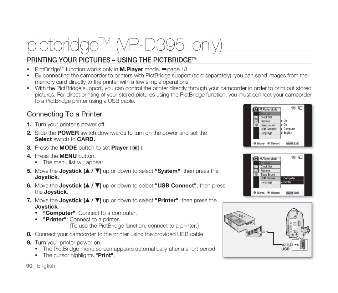 Samsung VP-D391I/MEA Printing Your Pictures Using the Pictbridgetm, Connecting To a Printer, Turn your printers power off 