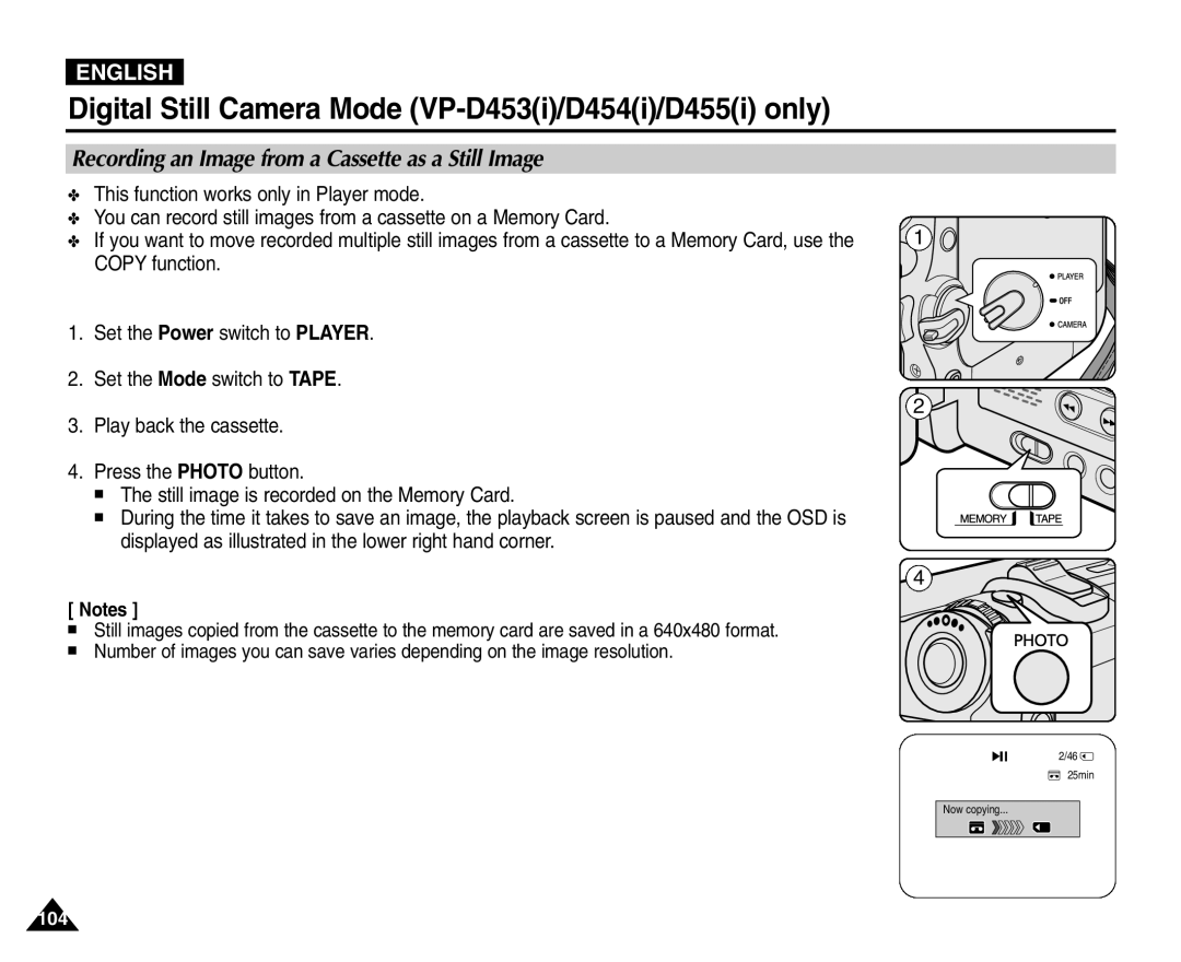 Samsung VP-D451(i), VP-D453(i), VP-D455(i), VP-D454(i) manual Recording an Image from a Cassette as a Still Image 