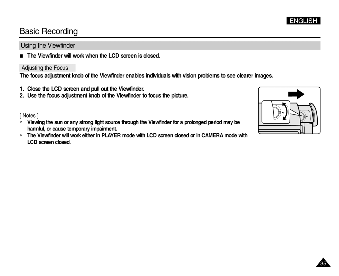 Samsung VP-D454(i), VP-D451(i) Basic Recording, Using the Viewfinder, Viewfinder will work when the LCD screen is closed 