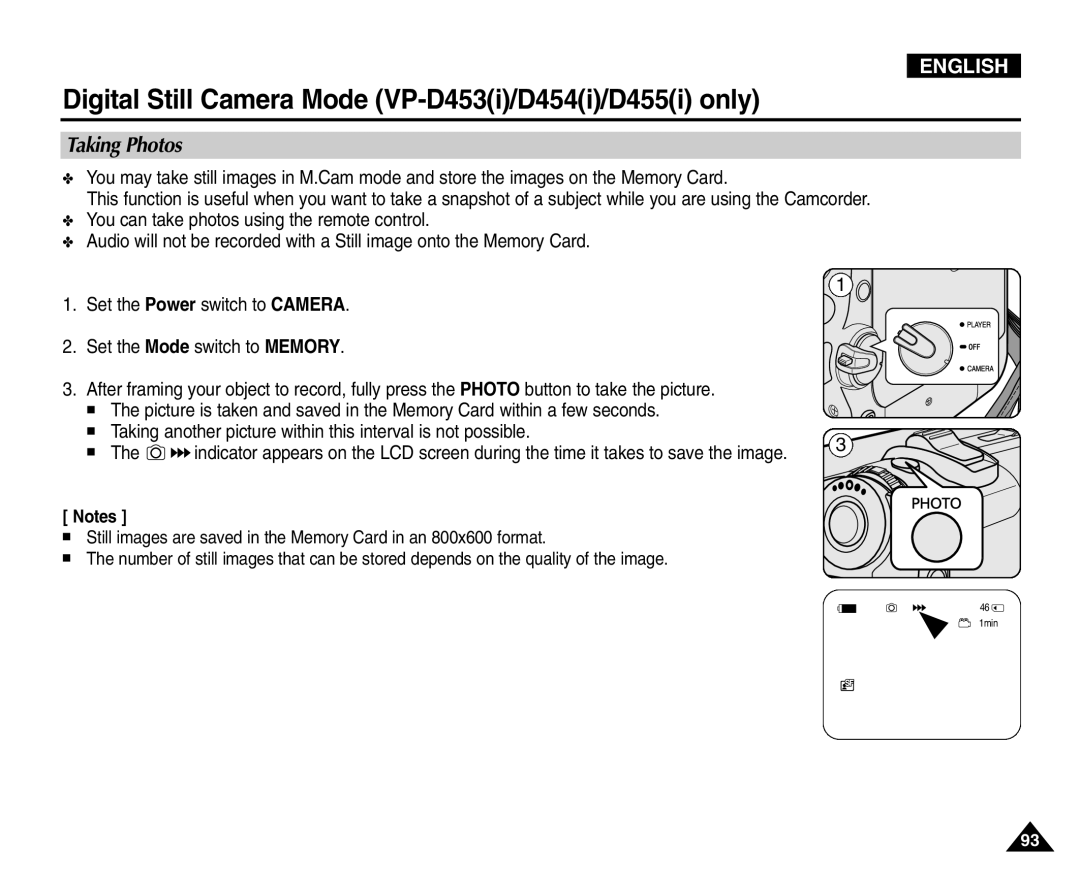 Samsung VP-D453(i), VP-D451(i), VP-D455(i), VP-D454(i) manual Taking Photos 