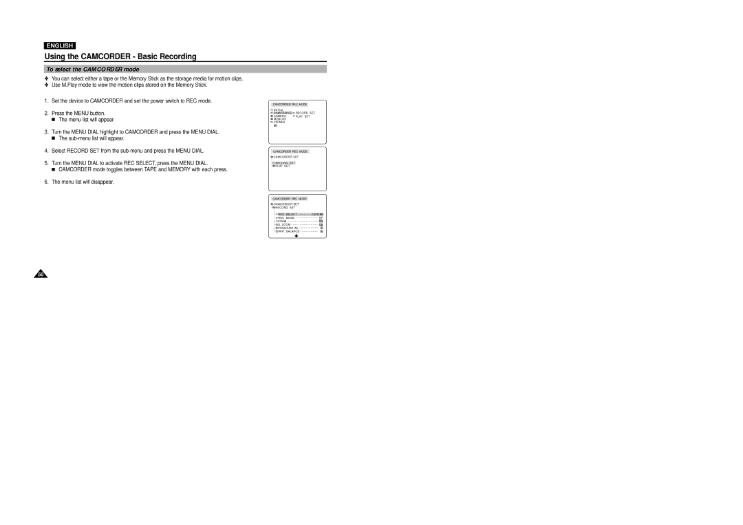 Samsung VP-D5000i instruction manual To select the Camcorder mode, Menu list will disappear 