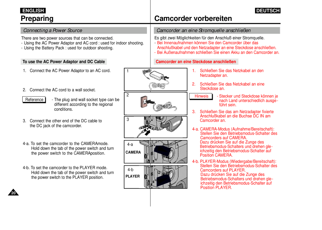 Samsung VP-D55, VP-D60, VP-D65 manual Connecting a Power Source, Camcorder an eine Stromquelle anschließen, Führt sein 