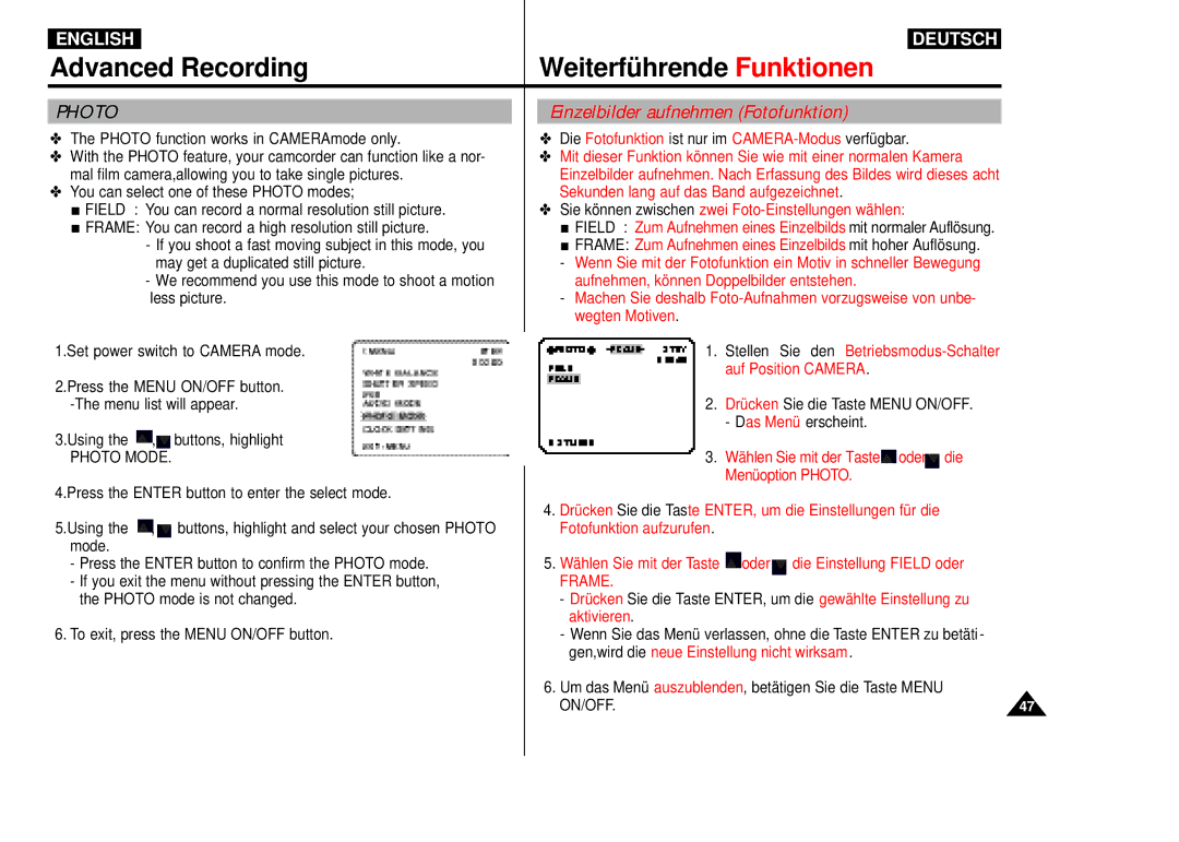 Samsung VP-D55, VP-D60, VP-D65 manual Einzelbilder aufnehmen Fotofunktion, Photo function works in CAMERAmode only 