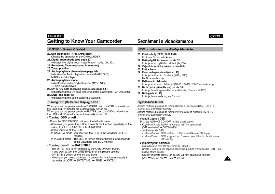 Samsung VP-D60, VP-D65 manual OSD zobrazen’ na displeji hled‡‹ku, Turning OSD on/off, Turning on/off the DATE/TIME 