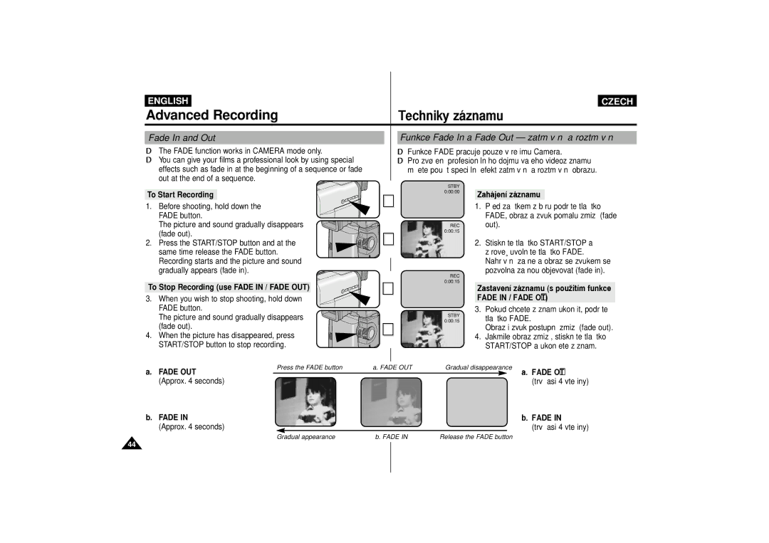 Samsung VP-D65 Fade In and Out, Funkce Fade In a Fade Out Ð zatm’v‡n’ a roztm’v‡n’, To Start Recording, Zah‡jen’ z‡znamu 