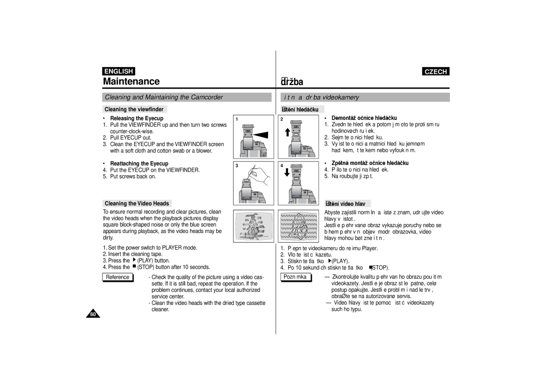 Samsung VP-D65, VP-D60 Cleaning and Maintaining the Camcorder, ‰iätžn’ a œdrìba videokamery, Zpžtn‡ mont‡ì o‹nice hled‡‹ku 