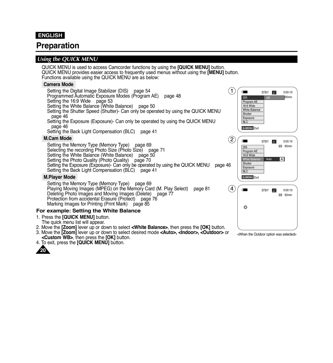 Samsung VP-D965Wi manual Using the Quick Menu, Cam Mode, Player Mode 