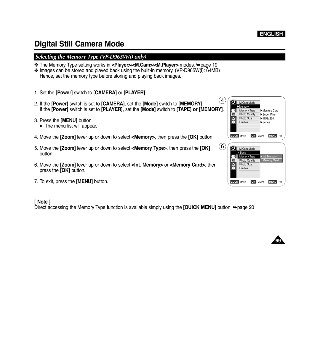 Samsung manual Selecting the Memory Type VP-D965Wi only, Press the OK button 