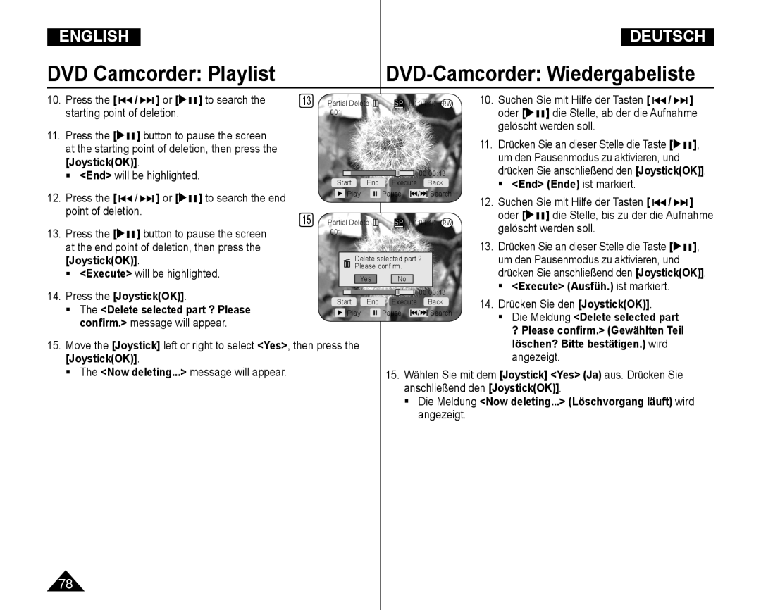 Samsung VP-DC165WI/MEA manual  End Ende ist markiert,  Execute Ausfüh. ist markiert,  The Delete selected part ? Please 