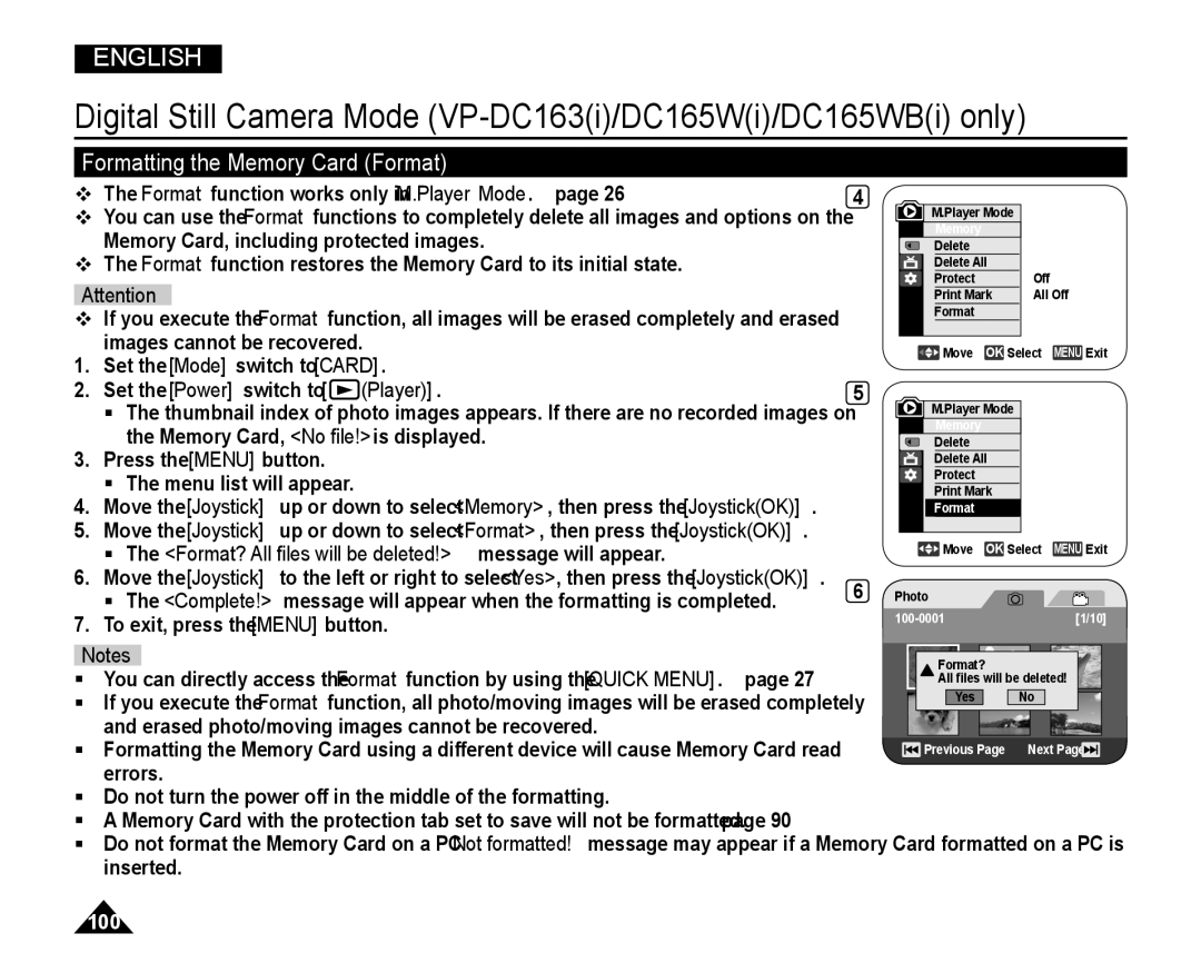 Samsung VP-DC165WI/HAC Formatting the Memory Card Format,  The Format? All ﬁles will be deleted! message will appear 