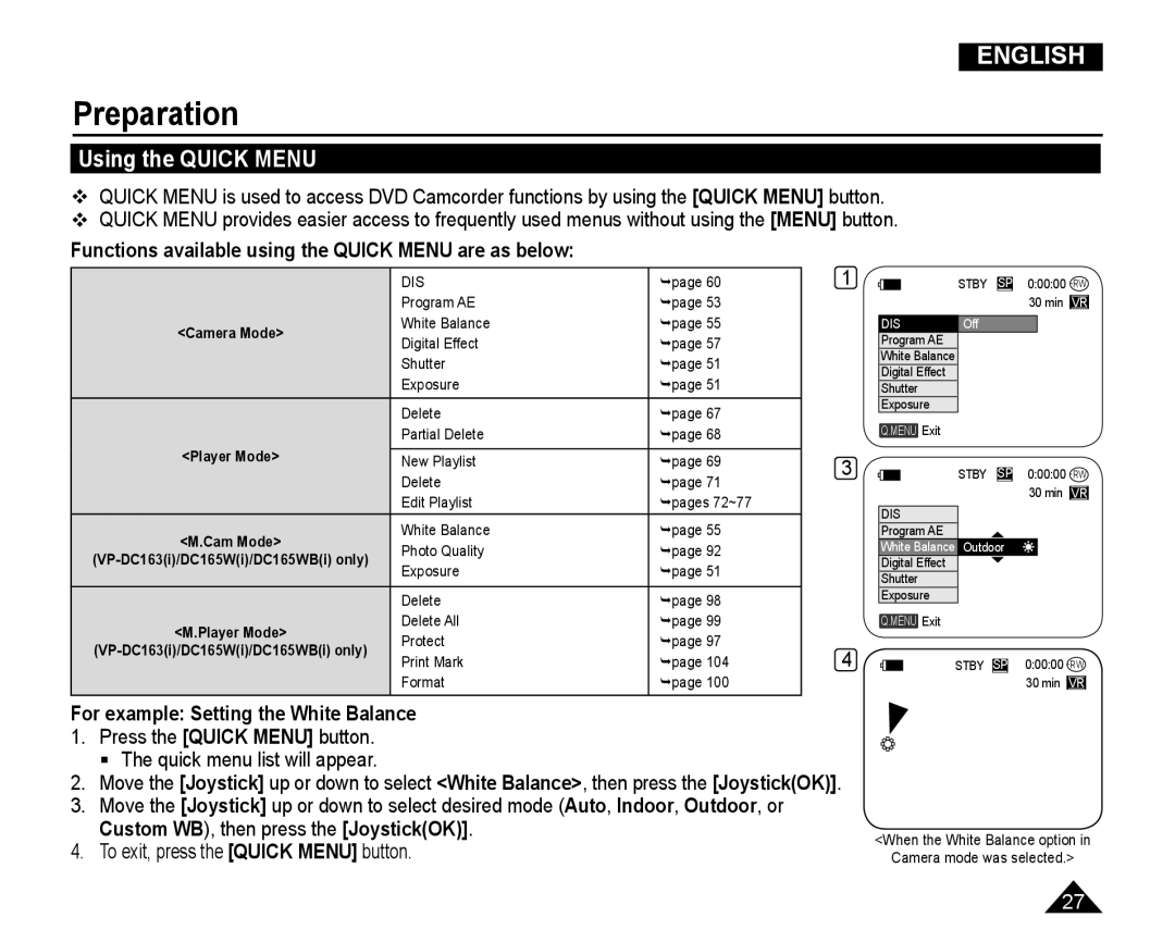 Samsung VP-DC165WI/XEV, VP-DC165WI/HAC manual Using the Quick Menu, Functions available using the Quick Menu are as below 