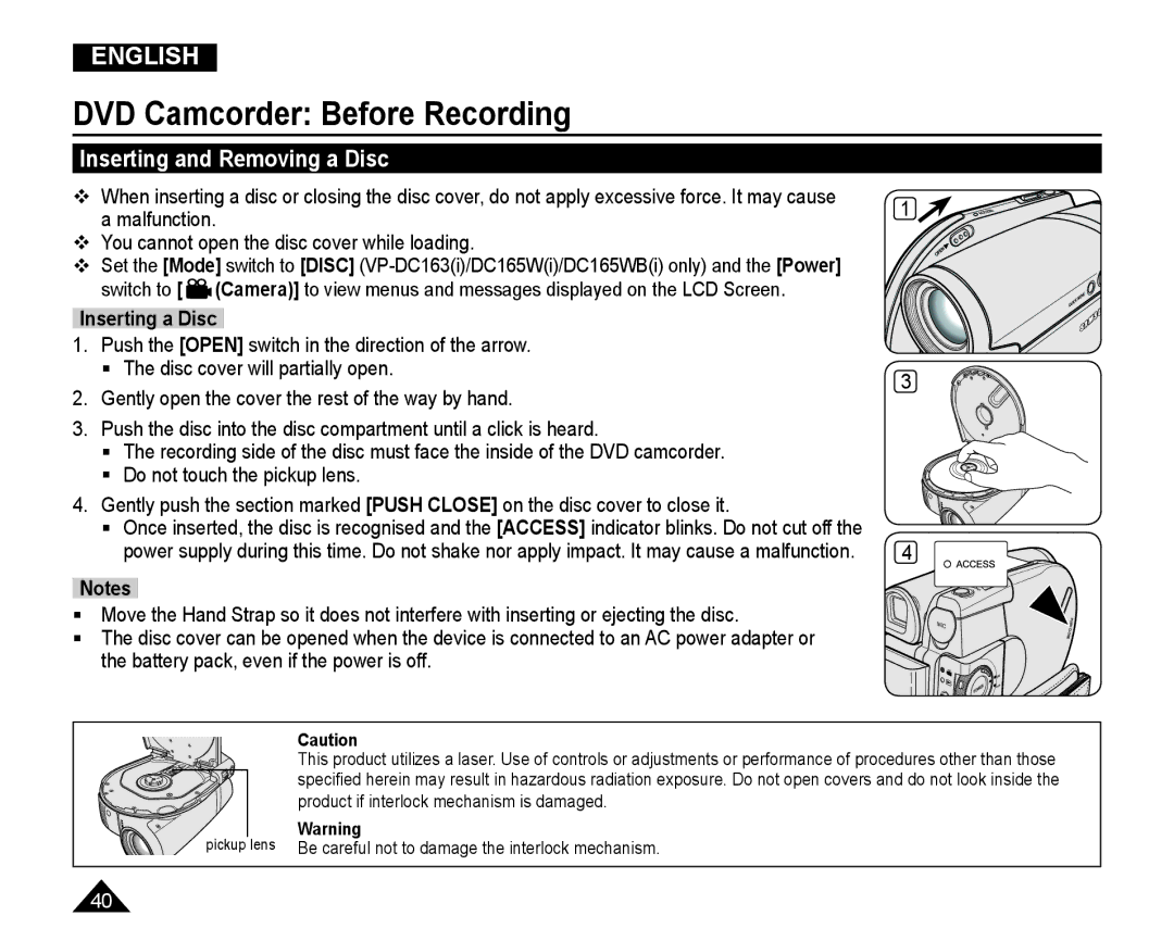 Samsung VP-DC165WI/HAC, VP-DC165WI/UMG, VP-DC165WI/MEA, VP-DC165WI/XEV manual Inserting and Removing a Disc, Inserting a Disc 