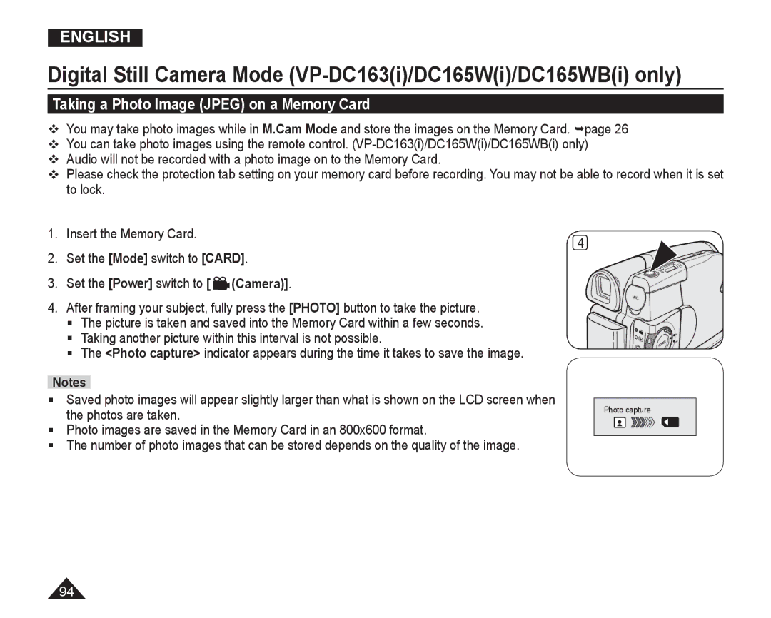 Samsung VP-DC165WI/MEA, VP-DC165WI/HAC, VP-DC165WI/UMG, VP-DC165WI/XEV manual Photo capture 