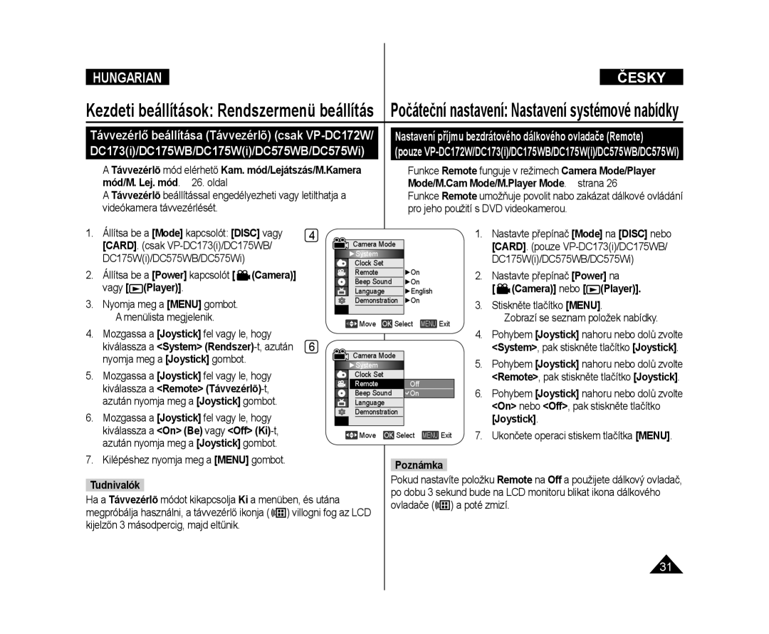 Samsung VP-DC575WB/XEO manual Nastavení příjmu bezdrátového dálkového ovladače Remote, Állítsa be a Power kapcsolót, Camera 