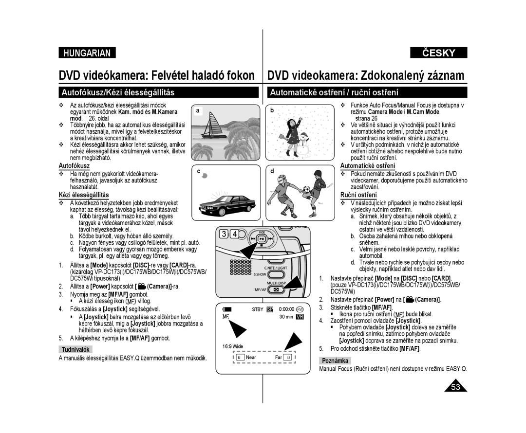 Samsung VP-DC175WB/XEO, VP-DC171W/XEO, VP-DC171/XEO Autofókusz, Automatické ostření, Kézi élességállítás, Ruční ostření 