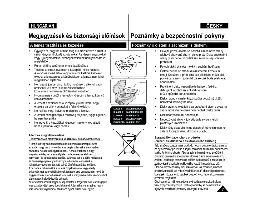 Samsung VP-DC575WB/XEO manual  Puha ruhát használjon a lemez tisztításához,  Povrch disků očistěte měkkým suchým hadříkem 