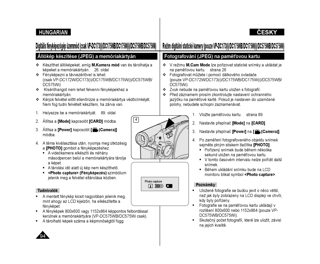 Samsung VP-DC171/XEO, VP-DC171W/XEO manual Állókép készítése Jpeg a memóriakártyán, Fotografování Jpeg na paměťovou kartu 