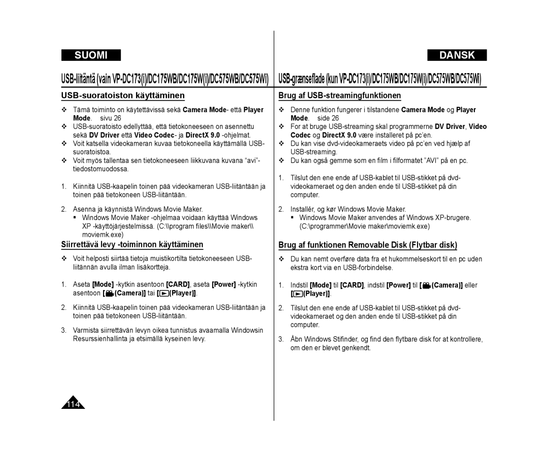 Samsung VP-DC171/XEE, VP-DC171W/XEE, VP-DC172W/XEE USB-suoratoiston käyttäminen, Siirrettävä levy -toiminnon käyttäminen 