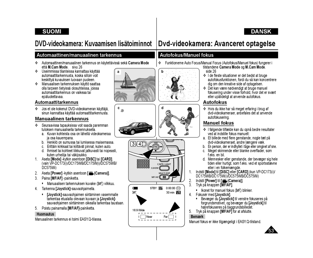 Samsung VP-DC172W/XEE manual Automaattinen/manuaalinen tarkennus Autofokus/Manuel fokus, Automaattitarkennus Autofokus 