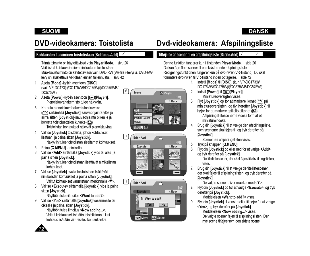 Samsung VP-DC171/XEE manual  Scenerne i afspilningslisten vises, Vises Kohtaukset,  Meddelelsen Want to add? vises 