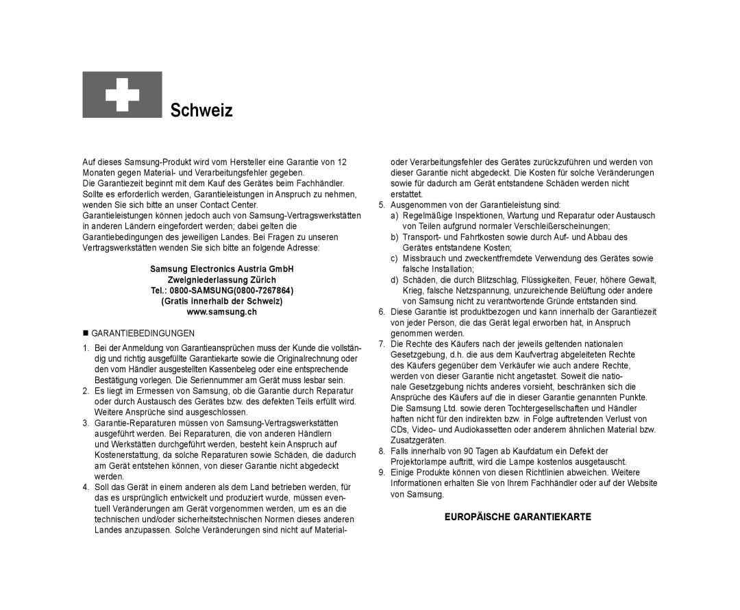 Samsung VP-DC171/XEO, VP-DC175WB/XEF, VP-DC171/XEF, VP-DC173/XEF, VP-DC171W/XEF, VP-DC171W/XEO, VP-DC171/XEE manual Schweiz 