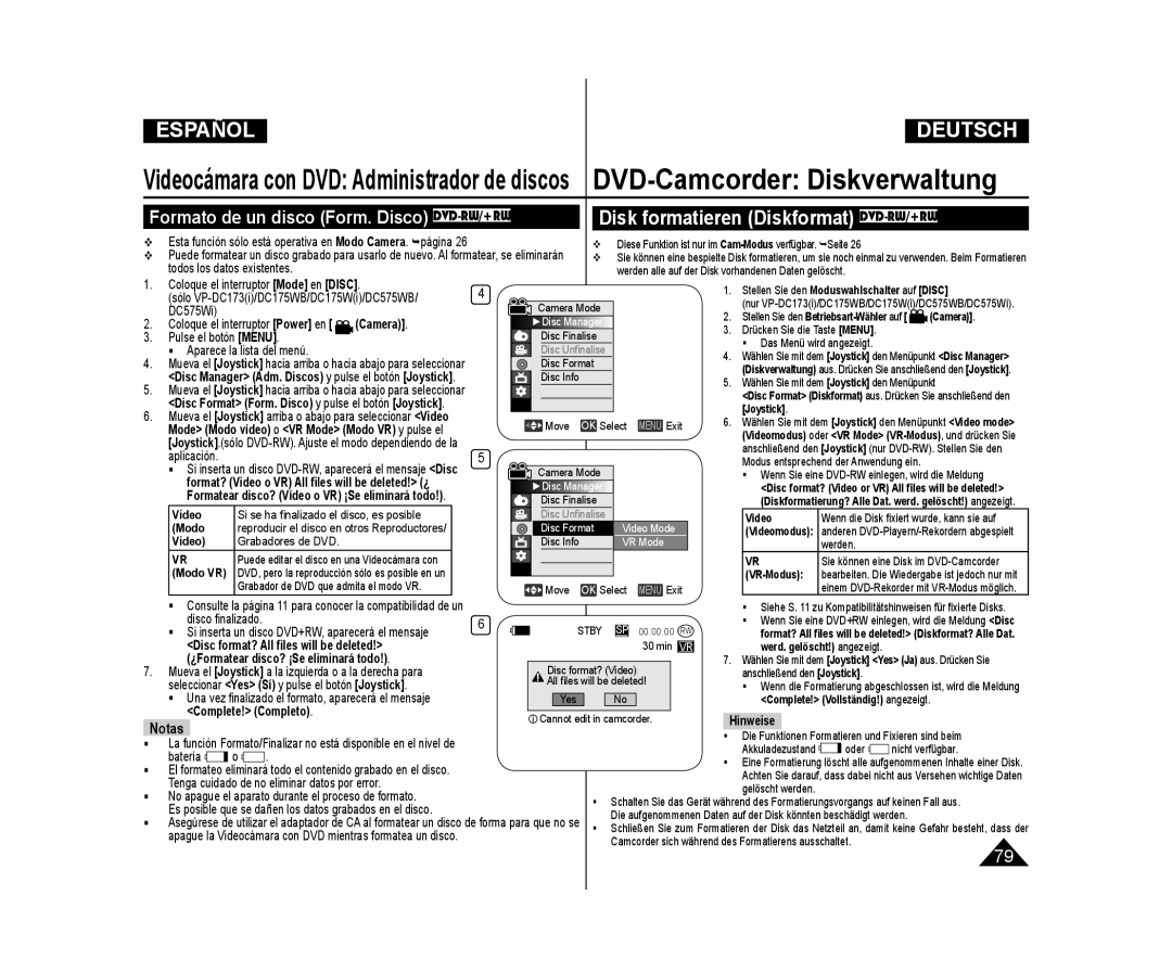 Samsung VP-DC173/XEF, VP-DC175WB/XEF, VP-DC171/XEF, VP-DC171W/XEF, VP-DC171W/XEO Disc format? All ﬁles will be deleted 