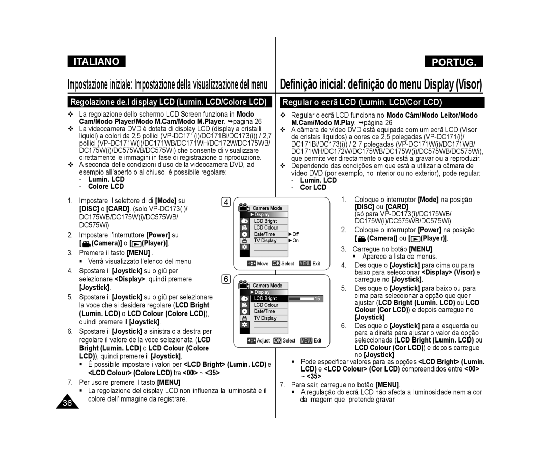 Samsung VP-DC575WB/XEF manual Regular o ecrã LCD Lumin. LCD/Cor LCD, Regolazione de.l display LCD Lumin. LCD/Colore LCD 